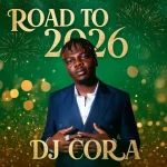 DJ Cora – Road To 2026