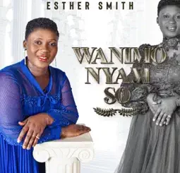 Esther Smith - Eye Ketewaa Bi
