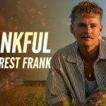 Forrest Frank – THANKFUL