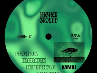 Francis Mercier - Kamili ft. Nitefreak & Idd Aziz