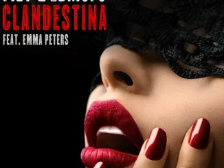 ILV & Edmofo - Clandestina ft. Emma Peters