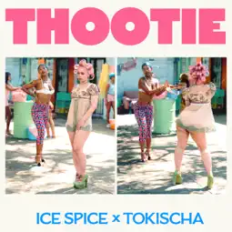 Ice Spice - Thootie ft. Tokischa