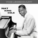 Nat King Cole – Nature Boy