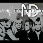 No Doubt –  It’s My Life