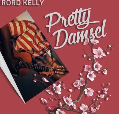 Rord Kelly - Pretty Damsel