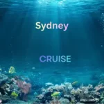 Sydney – Cruise