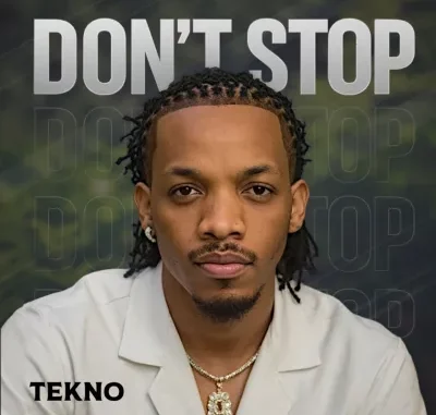 Tekno - Don't Stop