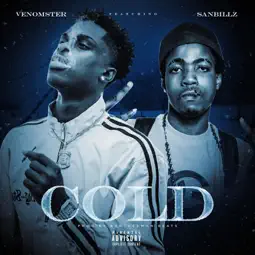 Venomster - Cold ft. Sanbillz