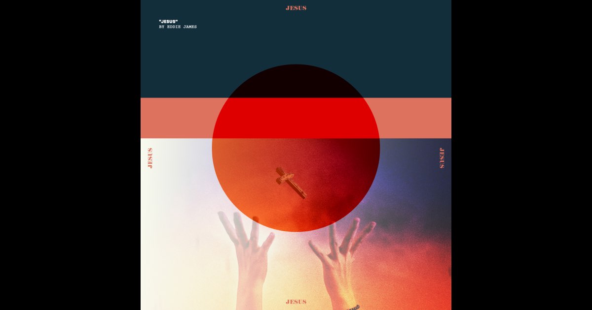 Eddie James - Jesus